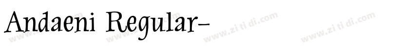 Andaeni Regular字体转换